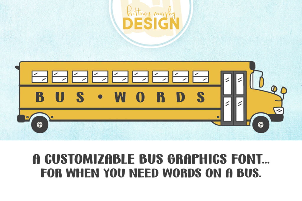 Bus Words Font MakersType