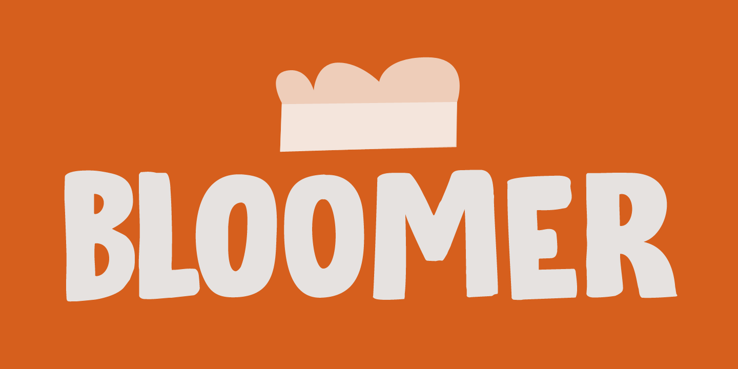 Bloomer - MakersType